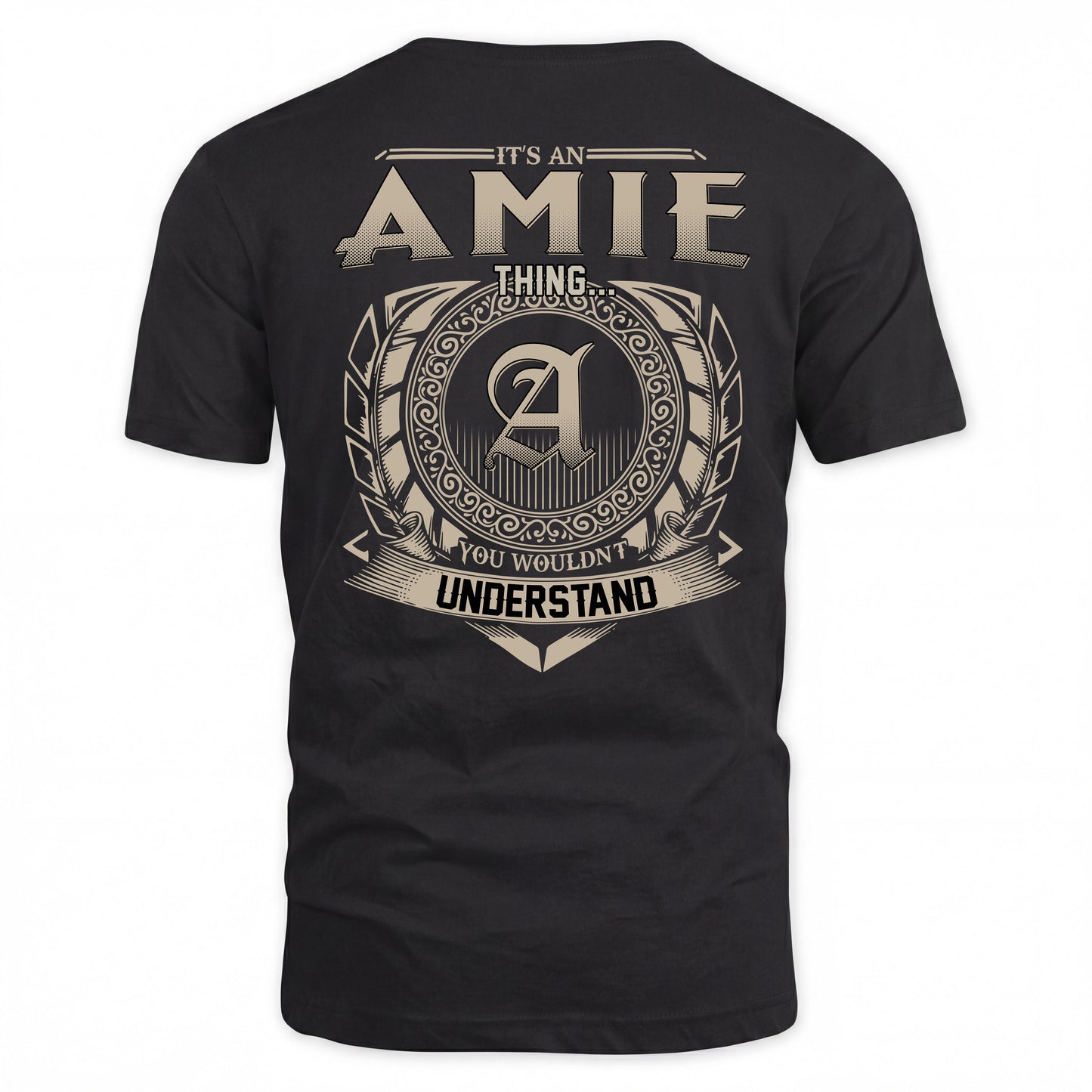 AMIE HH88-K2–Personalized Name Quote Apparel “It’s a/an NAME Thing You Wouldn’t Understand”