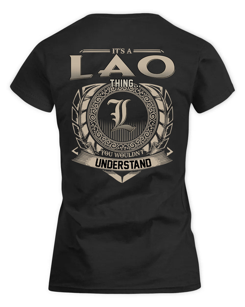 LAO HH88-K2–Personalized Name Quote Apparel “It’s a/an NAME Thing You Wouldn’t Understand”