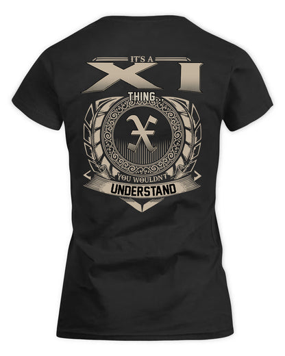 XIANG HH88-K2–Personalized Name Quote Apparel “It’s a/an NAME Thing You Wouldn’t Understand”