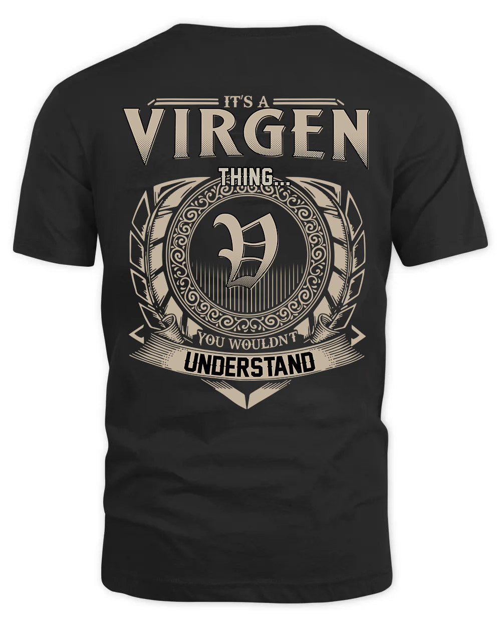 VIRGEN HH88-K2–Personalized Name Quote Apparel “It’s a/an NAME Thing You Wouldn’t Understand”