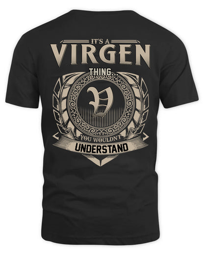 VIRGEN HH88-K2–Personalized Name Quote Apparel “It’s a/an NAME Thing You Wouldn’t Understand”