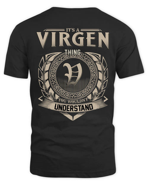 VIRGEN HH88-K2–Personalized Name Quote Apparel “It’s a/an NAME Thing You Wouldn’t Understand”