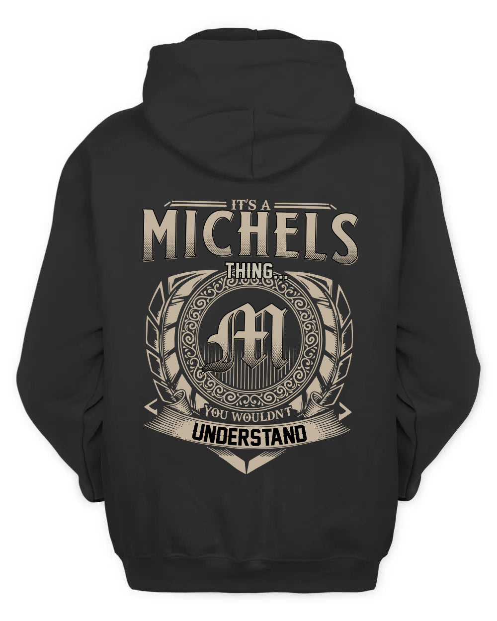 MICHELS HH88-K2–Personalized Name Quote Apparel “It’s a/an NAME Thing You Wouldn’t Understand”