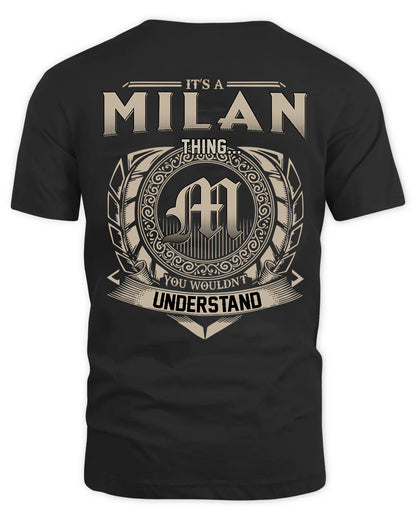 MILAN HH88-K2–Personalized Name Quote Apparel “It’s a/an NAME Thing You Wouldn’t Understand”