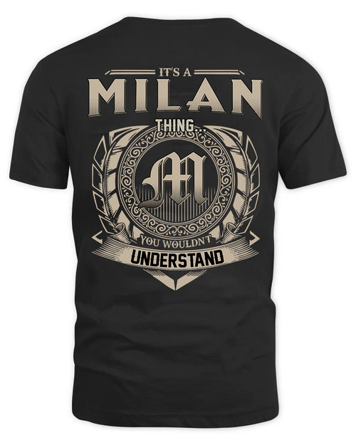 MILAN HH88-K2–Personalized Name Quote Apparel “It’s a/an NAME Thing You Wouldn’t Understand”
