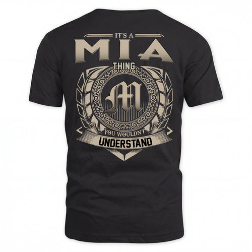 MIA HH88-K2–Personalized Name Quote Apparel “It’s an NAME Thing You Wouldn’t Understand”