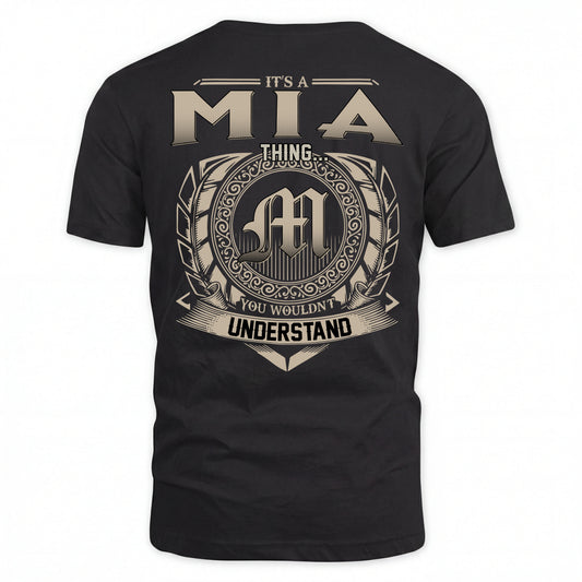 MIA HH88-K2–Personalized Name Quote Apparel “It’s an NAME Thing You Wouldn’t Understand”