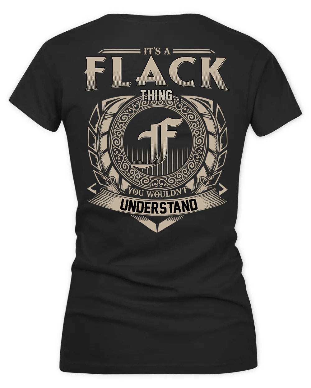 FLAHERTY HH88-K2–Personalized Name Quote Apparel “It’s a/an NAME Thing You Wouldn’t Understand”
