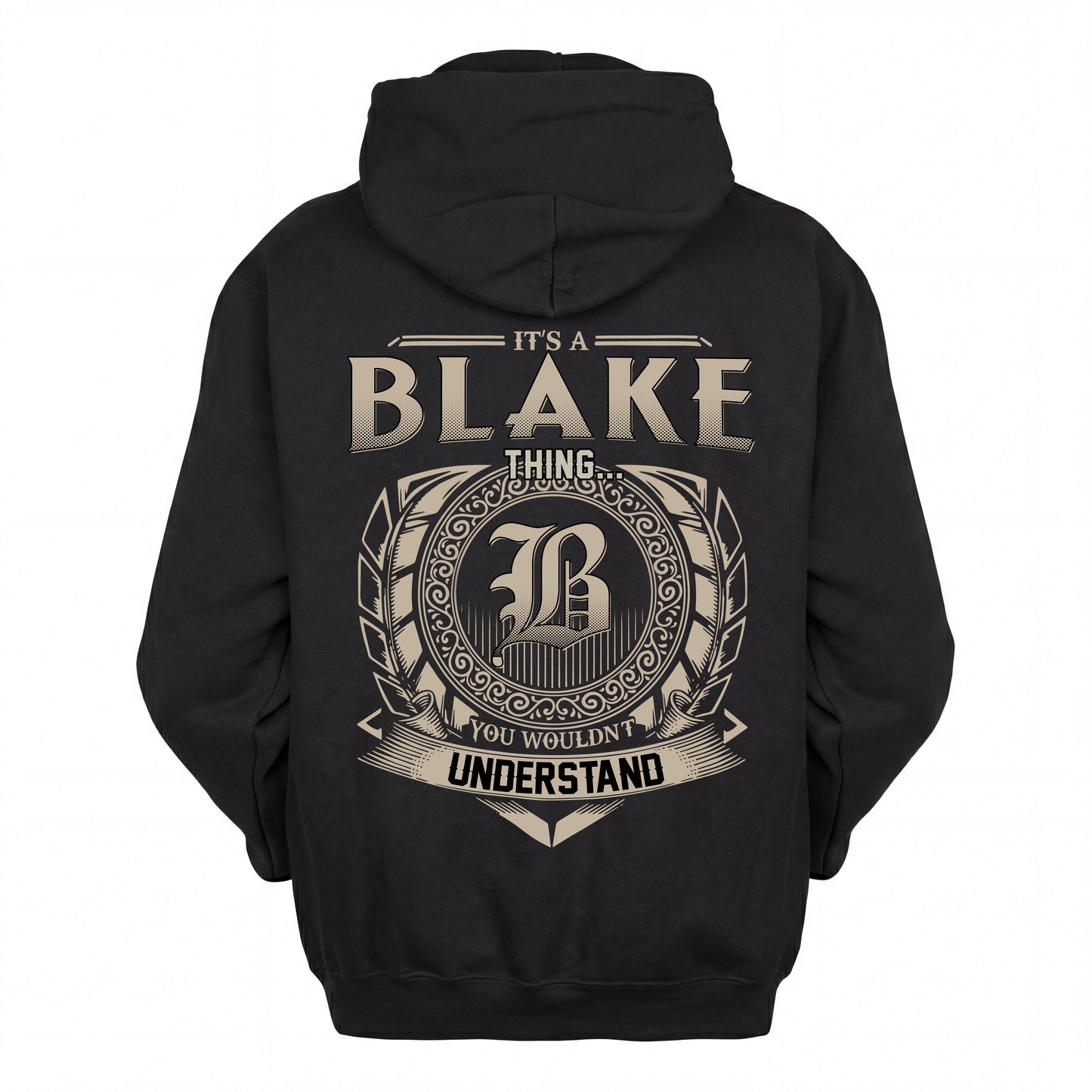 BLAKE HH88-K2–Personalized Name Quote Apparel “It’s an NAME Thing You Wouldn’t Understand”