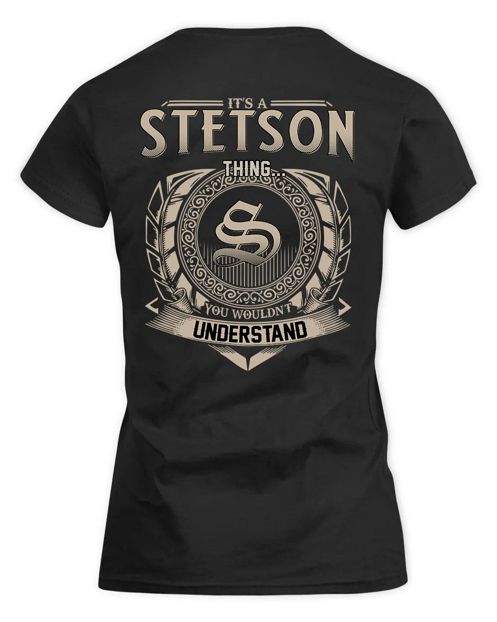 STEVIE HH88-K2–Personalized Name Quote Apparel “It’s a/an NAME Thing You Wouldn’t Understand”