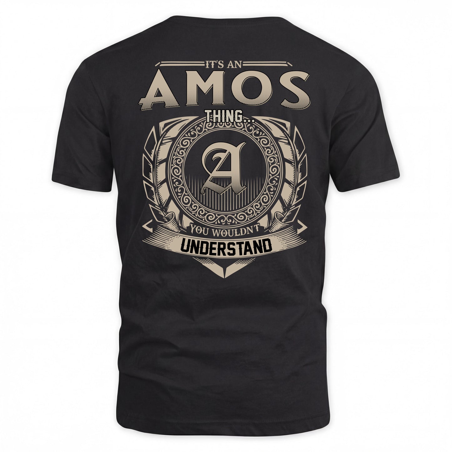 AMOS HH88-K2–Personalized Name Quote Apparel “It’s a/an NAME Thing You Wouldn’t Understand”
