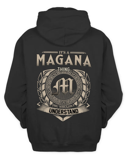 MAGANA HH88-K2–Personalized Name Quote Apparel “It’s a/an NAME Thing You Wouldn’t Understand”