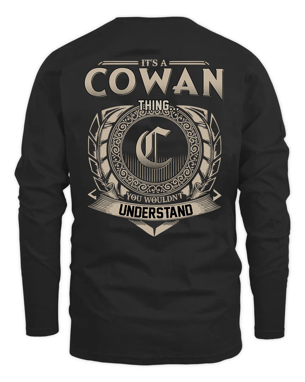 COWAN HH88-K2–Personalized Name Quote Apparel “It’s a/an NAME Thing You Wouldn’t Understand”