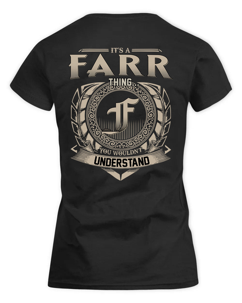 FARR HH88-K2–Personalized Name Quote Apparel “It’s a/an NAME Thing You Wouldn’t Understand”