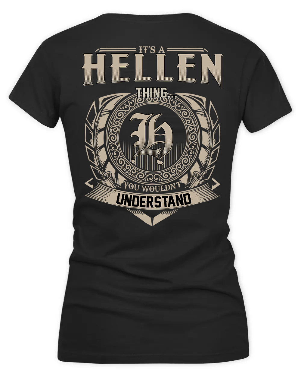 HELLER HH88-K2–Personalized Name Quote Apparel “It’s a/an NAME Thing You Wouldn’t Understand”