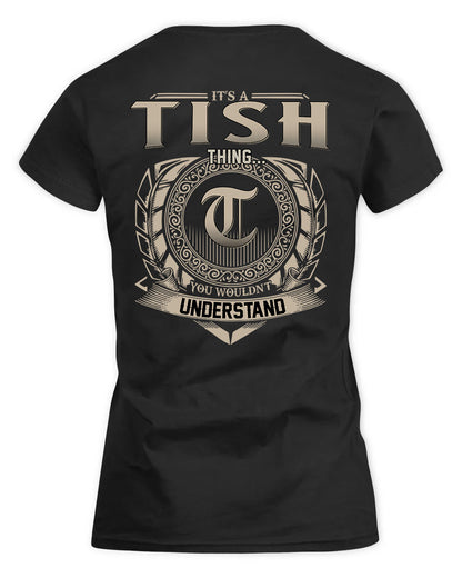 TITO HH88-K2–Personalized Name Quote Apparel “It’s a/an NAME Thing You Wouldn’t Understand”