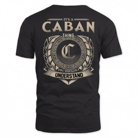 CABAN HH88-K2–Personalized Name Quote Apparel “It’s a/an NAME Thing You Wouldn’t Understand”