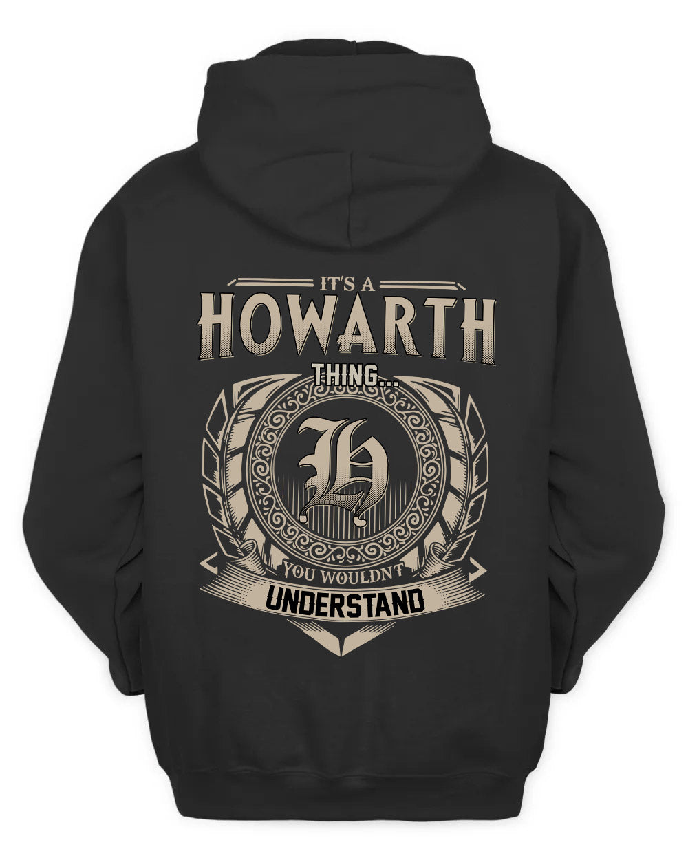 HOWARTH HH88-K2–Personalized Name Quote Apparel “It’s a/an NAME Thing You Wouldn’t Understand”