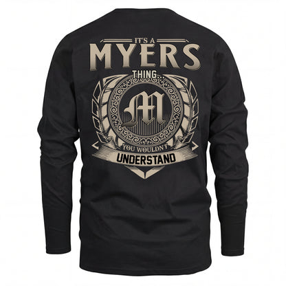 MYERS HH88-K2–Personalized Name Quote Apparel “It’s an NAME Thing You Wouldn’t Understand”