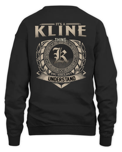 KLINE HH88-K2–Personalized Name Quote Apparel “It’s a/an NAME Thing You Wouldn’t Understand”