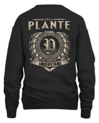 PLANTE HH88-K2–Personalized Name Quote Apparel “It’s a/an NAME Thing You Wouldn’t Understand”