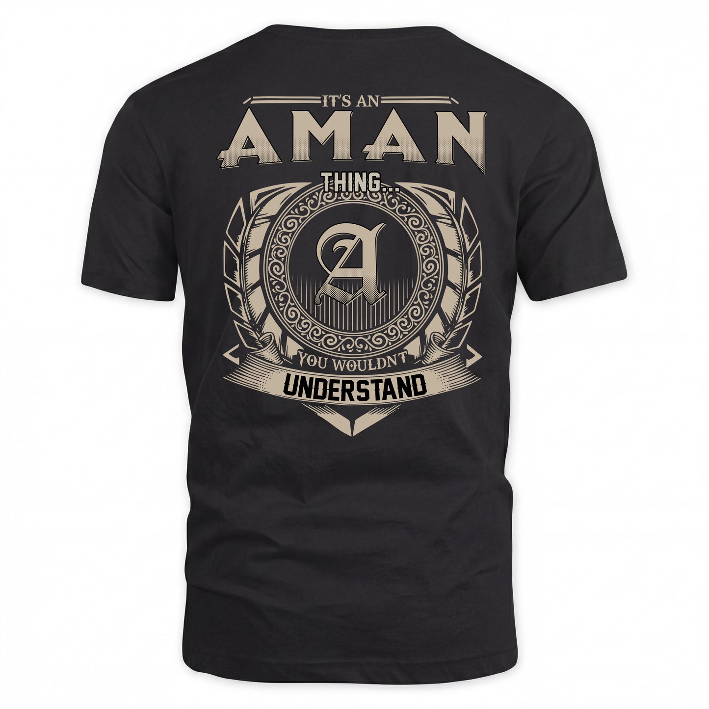 AMAN HH88-K2–Personalized Name Quote Apparel “It’s a/an NAME Thing You Wouldn’t Understand”
