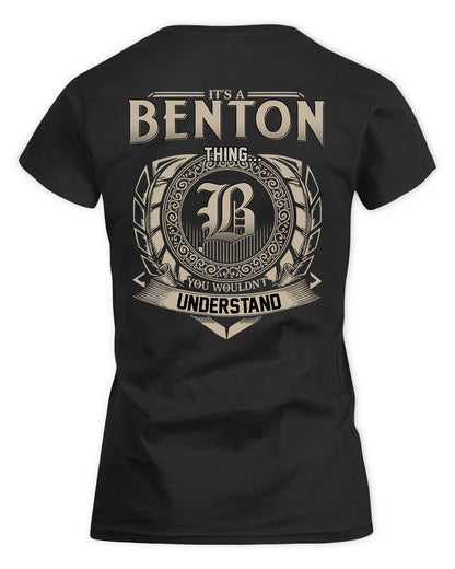 BENTON HH88-K2–Personalized Name Quote Apparel “It’s a/an NAME Thing You Wouldn’t Understand”