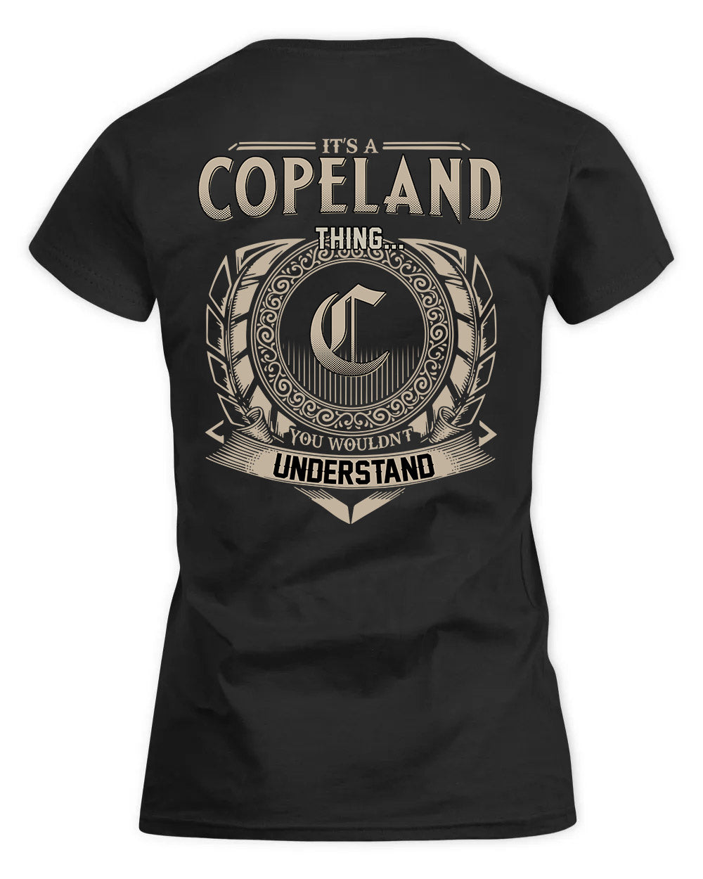 COPELAND HH88-K2–Personalized Name Quote Apparel “It’s a/an NAME Thing You Wouldn’t Understand”