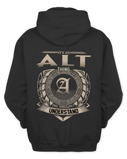 ALT HH88-K2–Personalized Name Quote Apparel “It’s a/an NAME Thing You Wouldn’t Understand”