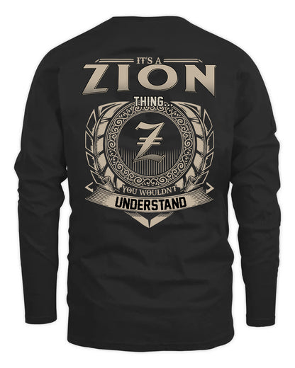 ZION HH88-K2–Personalized Name Quote Apparel “It’s a/an NAME Thing You Wouldn’t Understand”