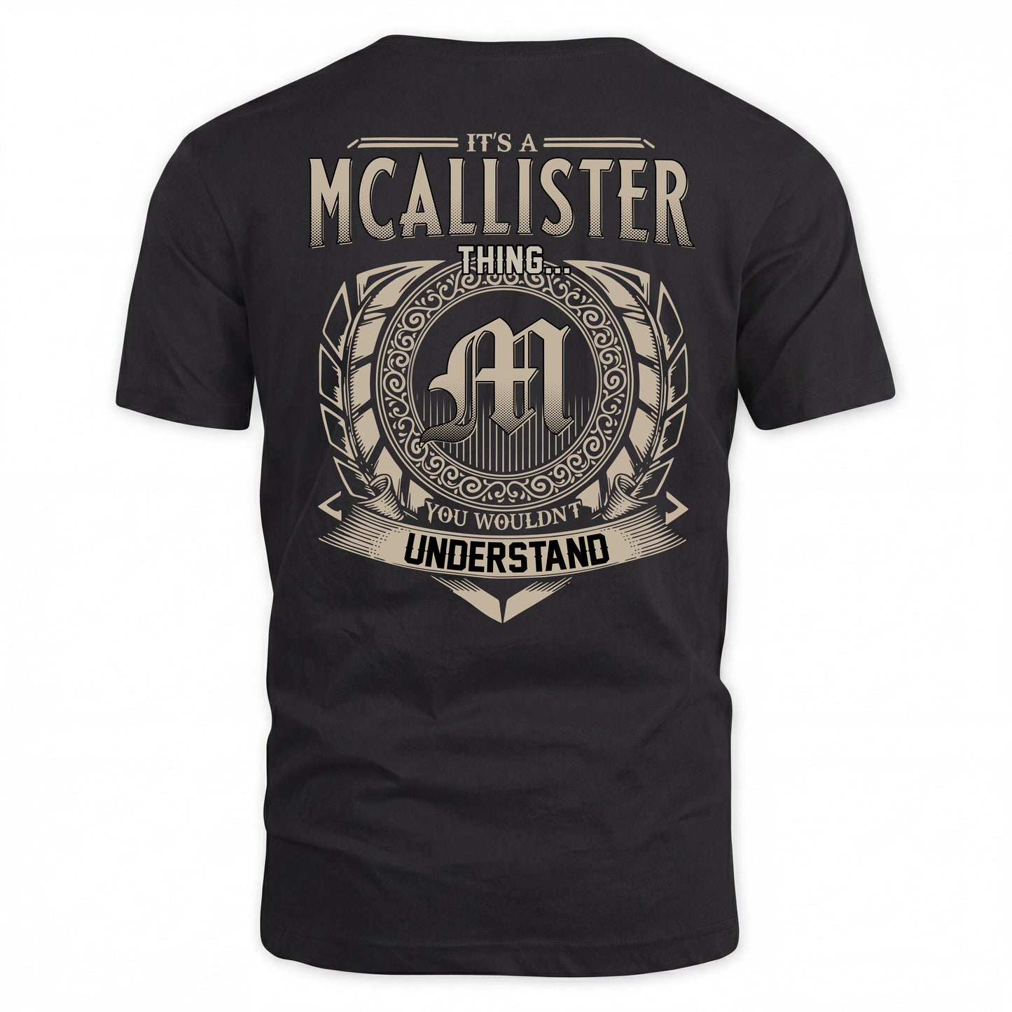 MCALLISTER HH88-K2–Personalized Name Quote Apparel “It’s a/an NAME Thing You Wouldn’t Understand”