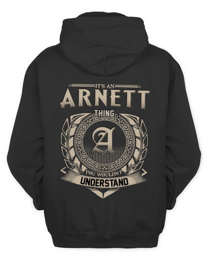 ARNETT HH88-K2–Personalized Name Quote Apparel “It’s a/an NAME Thing You Wouldn’t Understand”