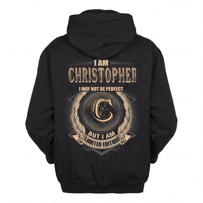 CHRISTOPHER 2K-101–Personalized Name Quote Apparel “I Am NAME May Not Be Perfect But I Am Limited Edition”