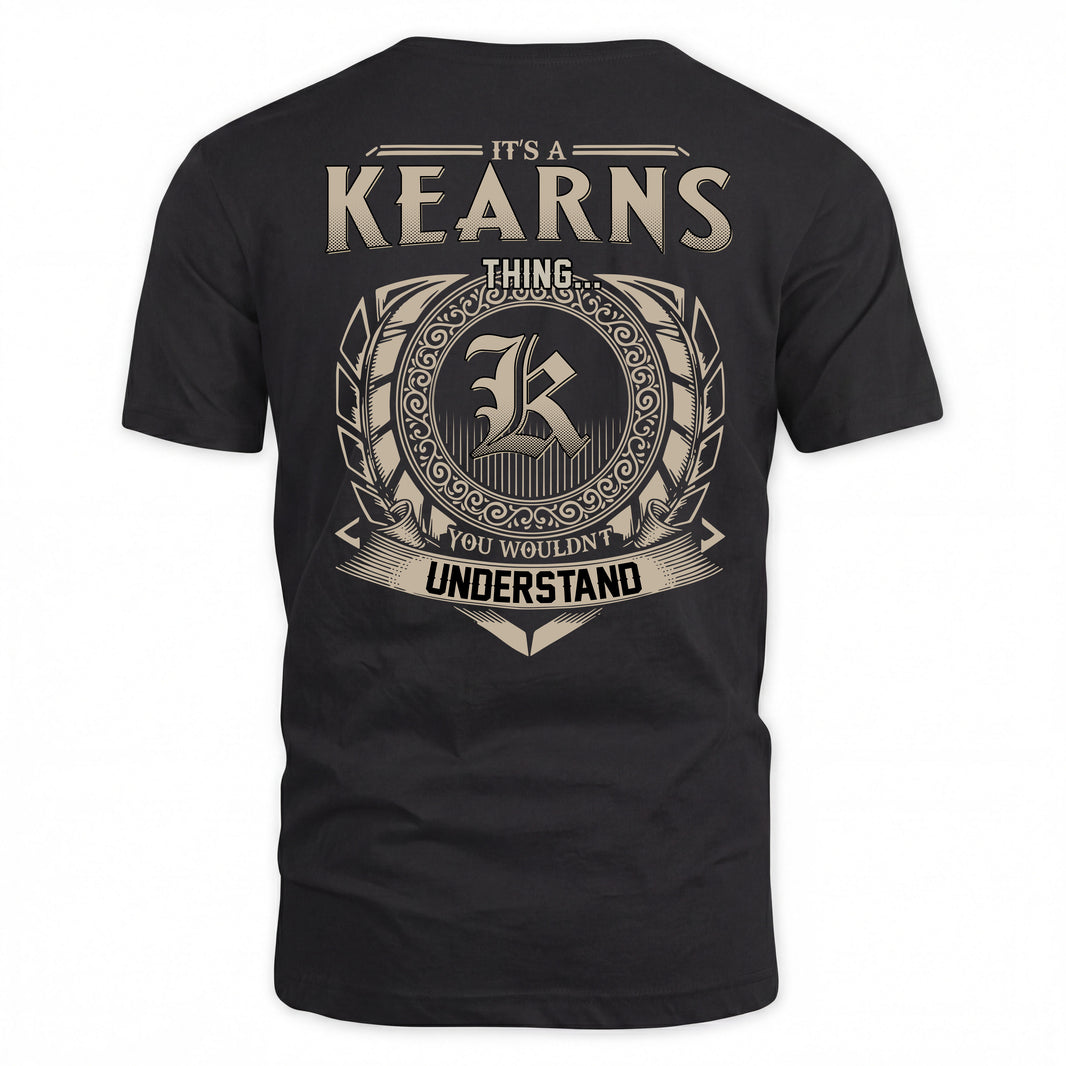 KEARNS HH88-K2–Personalized Name Quote Apparel “It’s a/an NAME Thing You Wouldn’t Understand”