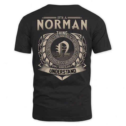 NORMAN HH88-K2–Personalized Name Quote Apparel “It’s an NAME Thing You Wouldn’t Understand”