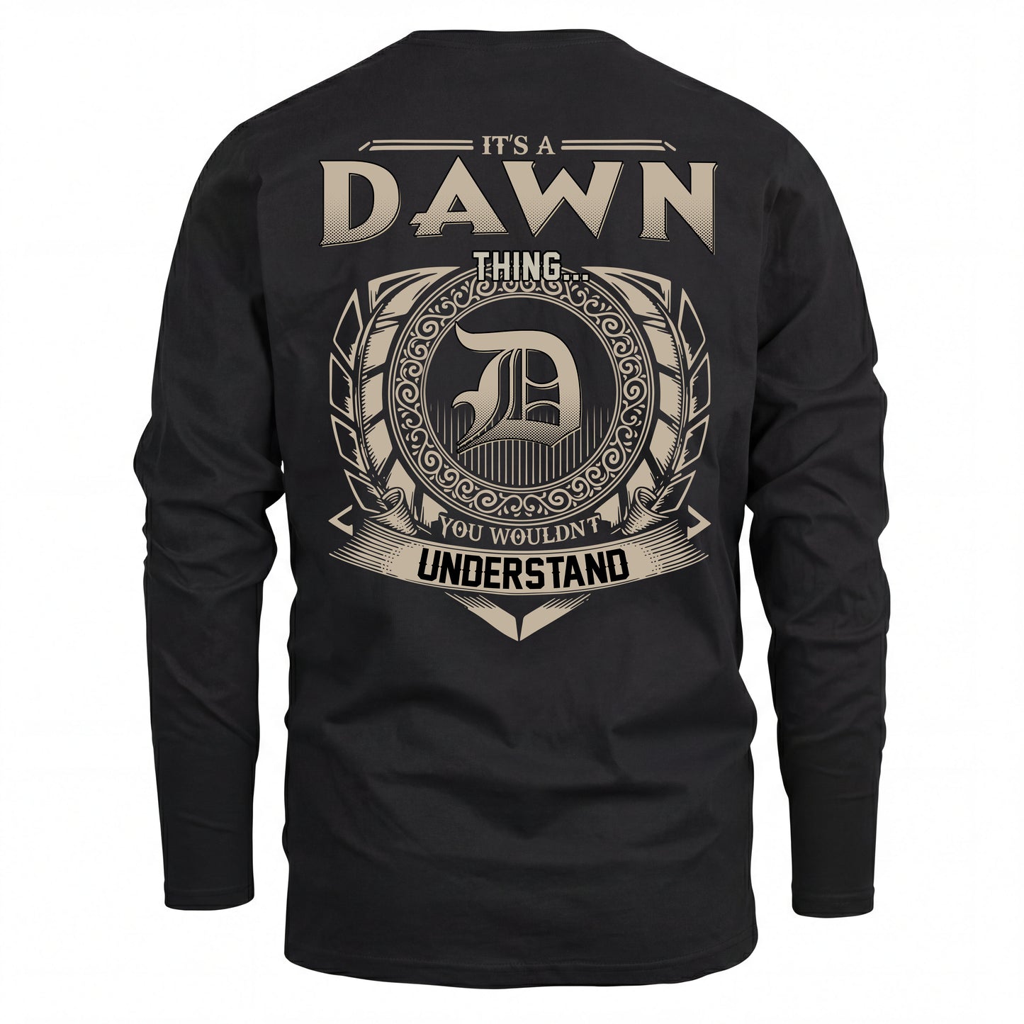 DAWN HH88-K2–Personalized Name Quote Apparel “It’s an NAME Thing You Wouldn’t Understand”