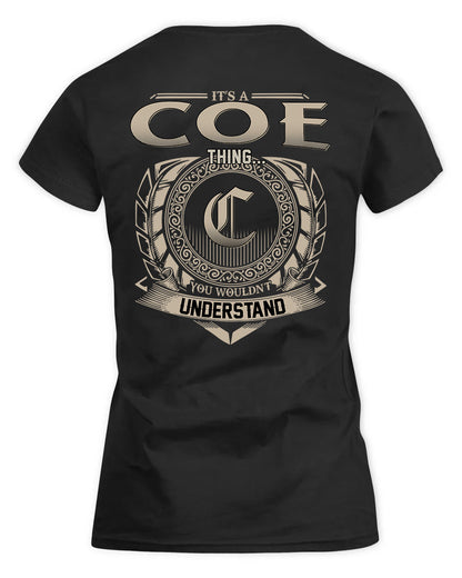 COE HH88-K2–Personalized Name Quote Apparel “It’s a/an NAME Thing You Wouldn’t Understand”