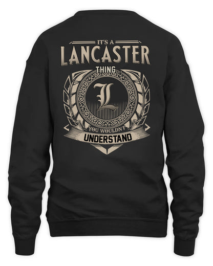 LANCASTER HH88-K2–Personalized Name Quote Apparel “It’s a/an NAME Thing You Wouldn’t Understand”