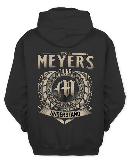 MEYERS HH88-K2–Personalized Name Quote Apparel “It’s a/an NAME Thing You Wouldn’t Understand”