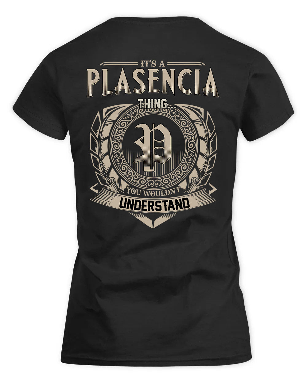 PLATA HH88-K2–Personalized Name Quote Apparel “It’s a/an NAME Thing You Wouldn’t Understand”