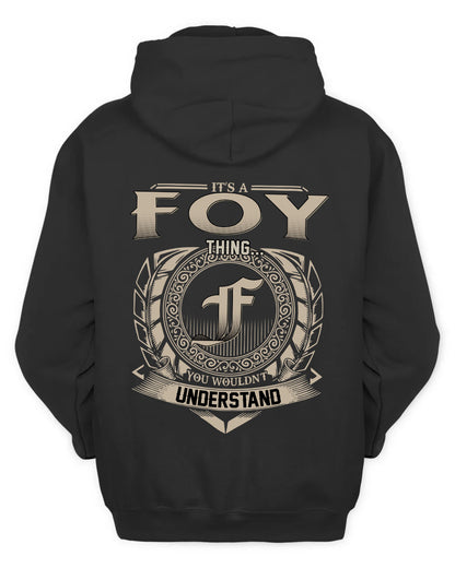 FOY HH88-K2–Personalized Name Quote Apparel “It’s a/an NAME Thing You Wouldn’t Understand”