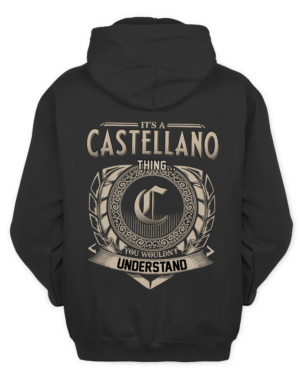 CASTELLANO HH88-K2–Personalized Name Quote Apparel “It’s a/an NAME Thing You Wouldn’t Understand”