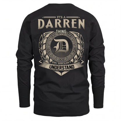 DARREN HH88-K2–Personalized Name Quote Apparel “It’s an NAME Thing You Wouldn’t Understand”