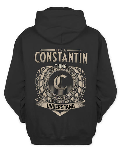 CONSTANTIN HH88-K2–Personalized Name Quote Apparel “It’s a/an NAME Thing You Wouldn’t Understand”