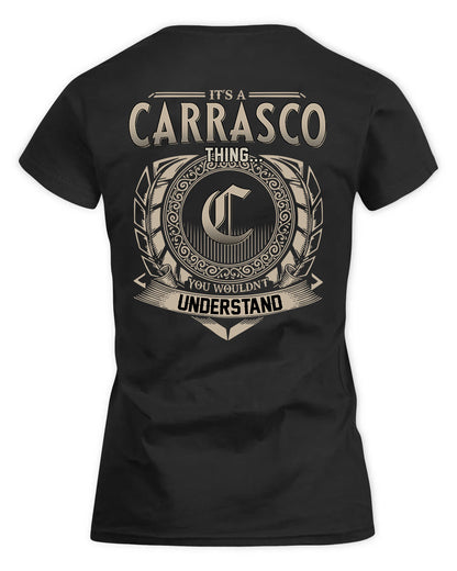 CARRASCO HH88-K2–Personalized Name Quote Apparel “It’s a/an NAME Thing You Wouldn’t Understand”