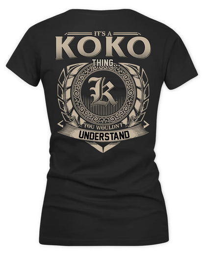 KOLBY HH88-K2–Personalized Name Quote Apparel “It’s a/an NAME Thing You Wouldn’t Understand”