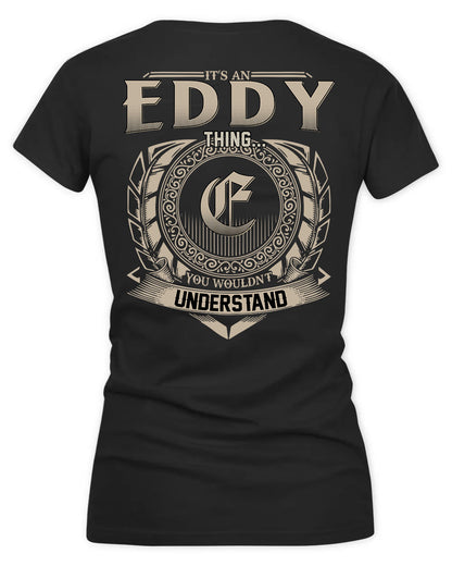 EDEN HH88-K2–Personalized Name Quote Apparel “It’s a/an NAME Thing You Wouldn’t Understand”