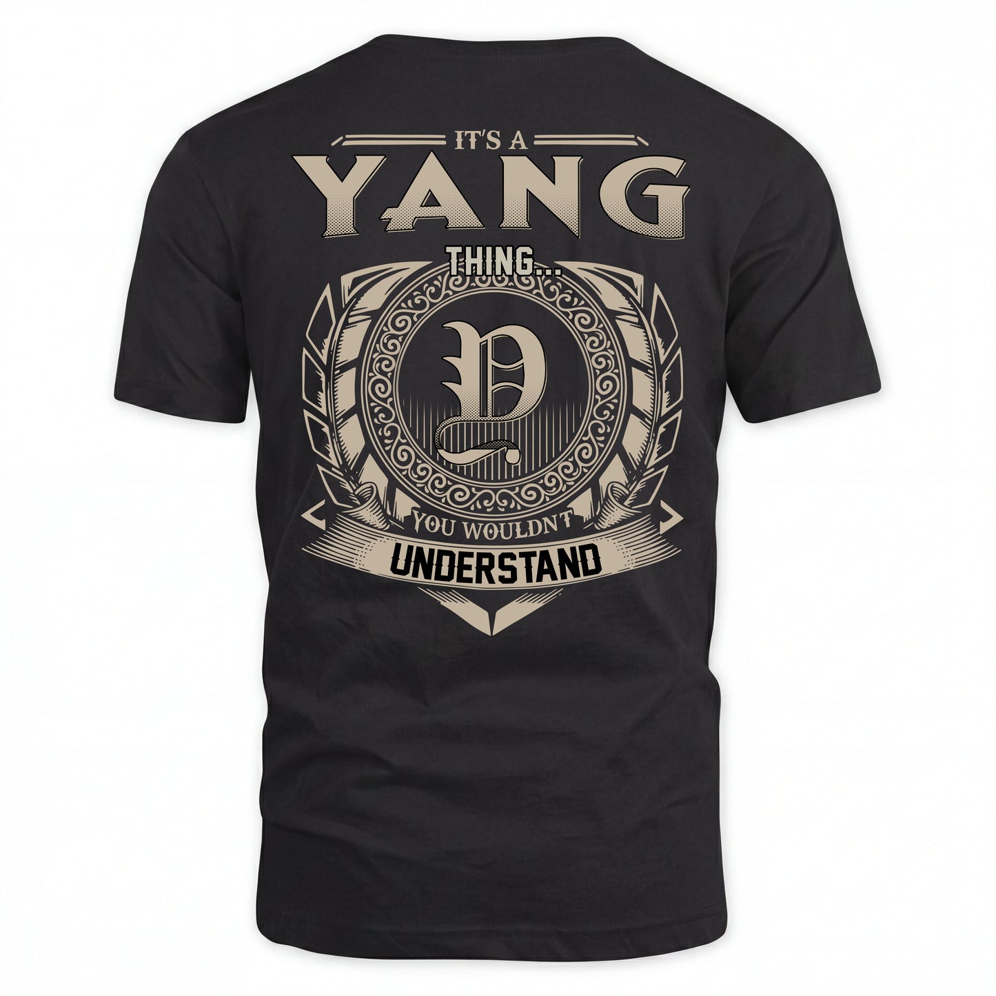 YANG HH88-K2–Personalized Name Quote Apparel “It’s an NAME Thing You Wouldn’t Understand”
