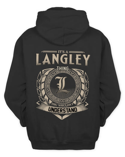 LANGLEY HH88-K2–Personalized Name Quote Apparel “It’s a/an NAME Thing You Wouldn’t Understand”