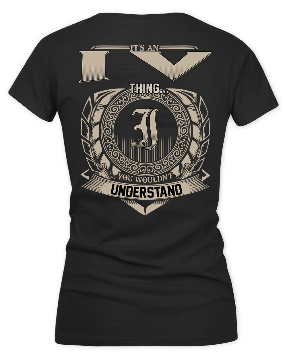 IVANOV HH88-K2–Personalized Name Quote Apparel “It’s a/an NAME Thing You Wouldn’t Understand”